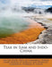 Teak in Siam and Indo-China by Franklin H. Smith