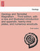 Geology and Terrestial Magnetism ... Third Edition, with a New and Illustrated Introduction and Appendix, Twenty-Nine Plates, and Numerous Woodcuts. by Evan Hopkins