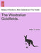 The Westralian Goldfields. by Burton S. James