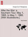 After the War: a Southern Tour. May 1, 1865, to May 1, 1866. [With illustrations.] by Reid Whitelaw