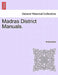 Madras District Manuals. by Anonymous