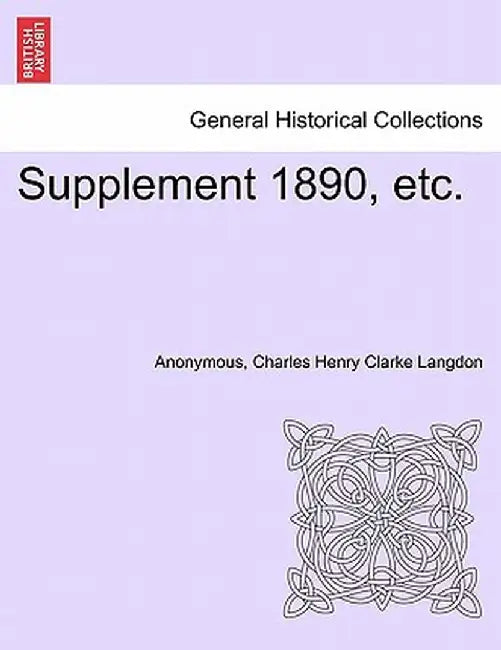 Supplement 1890, Etc. by Anonymous