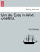 Um die Erde in Wort und Bild. by Paul Lindenberg