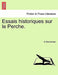 Essais Historiques Sur Le Perche. by A. Gouverneur