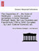 The Dispatches of ... the Duke of Wellington ... during his various campaigns in India, Denmark, Portugal, Spain, the Low Countries and France from 17 by Arthur Wellesley Wellington, John Gurwood
