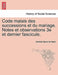 Code Malais Des Successions Et Du Mariage. Notes Et Observations 3e Et Dernier Fascicule. by Aristide Marre De Marin