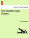 The Golden Age. [Tales.] by Kenneth Grahame