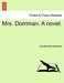 Mrs. Dorriman. a Novel. by Julia Bosville Chetwynd