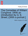 The Comedies of William Congreve. (with an Introduction by G. S. Street.) [With a Portrait.] by William Congreve, G. S. Street