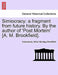 Simiocracy: A Fragment from Future History. by the Author of 'Post Mortem' [A. M. Brookfield]. by Anonymous