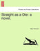 Straight as a Die: A Novel. by Mary Kennard