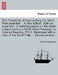 The Possibility of Approaching the North Pole Asserted ... a New Edition. with an Appendix, Containing Papers on the Same Subject and on a North West Passage, by Colonel Beaufoy, F.R.S. Illustrated with a Map of the North Pole ... Second Edition. by Daines Barrington