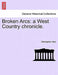 Broken Arcs: A West Country Chronicle. by Christopher Hare