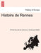 Histoire de Rennes by Émile Ducrest de Villeneuve, Dominique Maillet