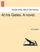 At His Gates. a Novel. by Margaret Wilson Oliphant