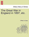 The Great War in England in 1897, Etc. by William Le Queux