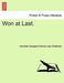 Won at Last. by Henrietta Georgiana Marcia L Chatterton