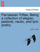 Parnassian Trifles. Being a Collection of Elegiac, Pastoral, Nautic, and Lyric Poetry. by John C. Cross
