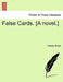 False Cards. [A Novel.] by Hawley Smart