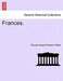 Frances. by Edward James Mortimer Collins