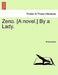 Zeno. [A Novel.] by a Lady. by Anonymous