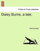 Daisy Burns, a Tale. by Julia Kavanagh
