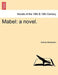 Mabel: A Novel. by Emma Warburton