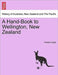 A Hand-Book to Wellington, New Zealand by Frederic Algar
