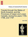 Travels Through the States of North America, and the Provinces of Upper and Lower Canada, During the Years 1795, 1796, and 1797 by Isaac Weld