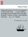 Sailing Directions for the Navigation of the North Sea. ... a New Edition, Arranged and Revised from the Late English, French, Dutch, and Danish Surve by John William Norie