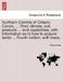 Northern Districts of Ontario, Canda. ... Their Climate, Soil, Products ... and Capabilities, with Information as to How to Acquire Lands ... Fourth E by Anonymous