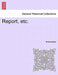 Report, Etc. by Anonymous