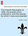 The French Revolution of 1830, the Events Which Produced It, and the Scenes by Which It Was Accompanied by David M. a. Turnbull