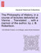The Philosophy of History, in a Course of Lectures Delivered at Vienna ... Translated ..., with a Memoir of the Author, by J. B. Robertson. Vol. II by Carl Wilhelm Friedrich Von Schlegel, James Burton Robertson