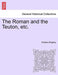 The Roman and the Teuton, Etc. by Charles Kingsley