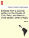 Extracts from a Journal, Written on the Coasts of Chili, Peru, and Mexico ... Third Edition. [With a Map.] by Basil Hall