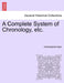 A Complete System of Chronology, etc. by Jehoshaphat Aspin