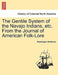 The Gentile System of the Navajo Indians, Etc. from the Journal of American Folk-Lore by Washington Matthews