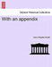 With an Appendix by Harry Mingden Scarth