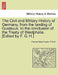 The Civil and Military History of Germany, from the landing of Gustavus, to the conclusion of the Treaty of Westphalia. [Edited by F. G. H.] by Francis Hare Naylor, F. G. H