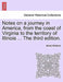 Notes on a Journey in America, from the Coast of Virginia to the Territory of Illinois ... the Fourth Edition. by Morris Birkbeck