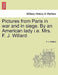 Pictures from Paris in War and in Siege. by an American Lady i.e. Mrs. F. J. Willard by F. J. Willard