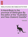 A Hand-Book to the Province of Wellington by the Editor of the "Australian and New Zealand Gazette" by Anonymous