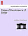 Case of the Ameers of Sinde by John Sullivan
