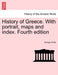 History of Greece. With portrait, maps and index. Vol. IX, Fourth edition. by George Grote, H. G