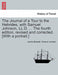 The Journal of a Tour to the Hebrides, with Samuel Johnson, LL.D. ... the Fourth Edition, Revised and Corrected. [With a Portrait.] the Fourth Edition by James Boswell