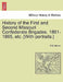 History of the First and Second Missouri Confederate Brigades. 1861-1865, etc. [With portraits.] by R. S. Bevier