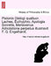 Platonis Dialogi Quattuor. Laches, Euthyphro, Apologia Socratis, Menexenus. Adnotatione Perpetua Illustravit F. G. Engelhardt. by Plato, Friedrich Wilhelm Engelhardt