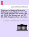 Dictionary of National Biography. Edited by Leslie Stephen. vol. 1-21. (By Leslie Stephen and Sidney Lee.) vol. 22-26. By Sidney Lee. vol. 27-63. [Wit by Leslie Stephen, Henry William Carless Davis, Sidney Lee