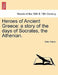 Heroes of Ancient Greece: A Story of the Days of Socrates, the Athenian. by Ellen Palmer